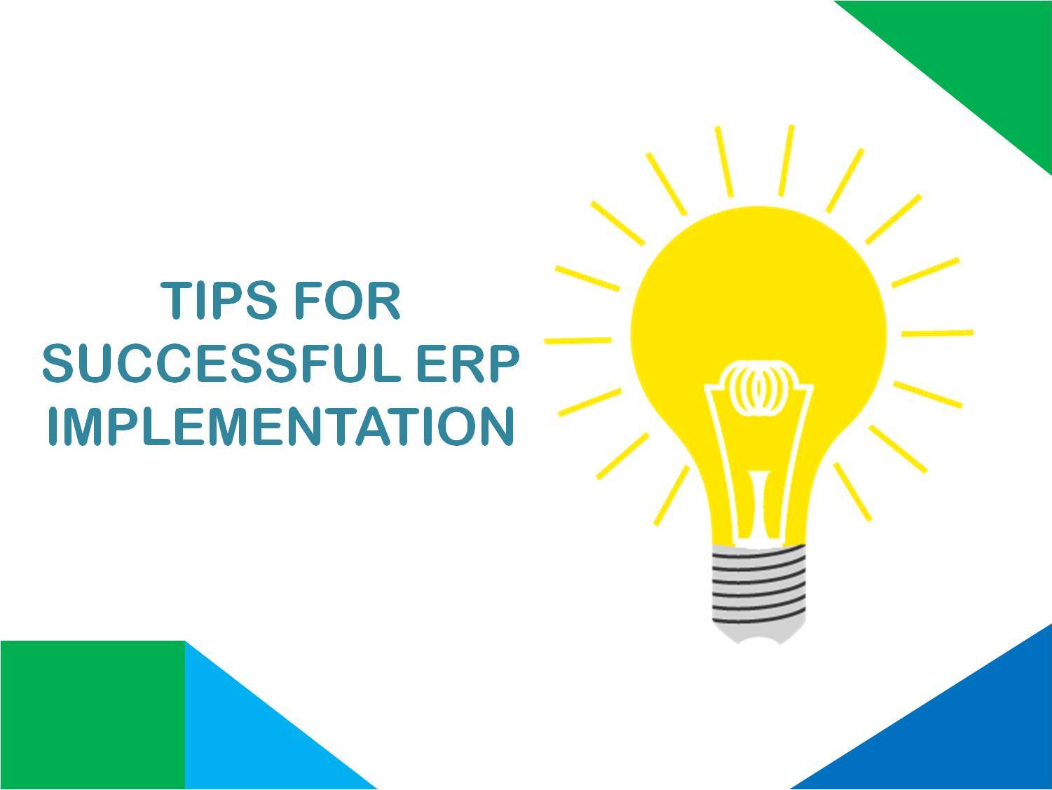 10 tips for successful ERP implementation