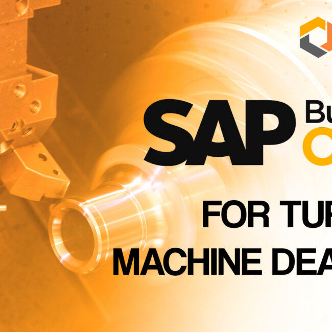 SAP Business One for Turning Machine Dealers