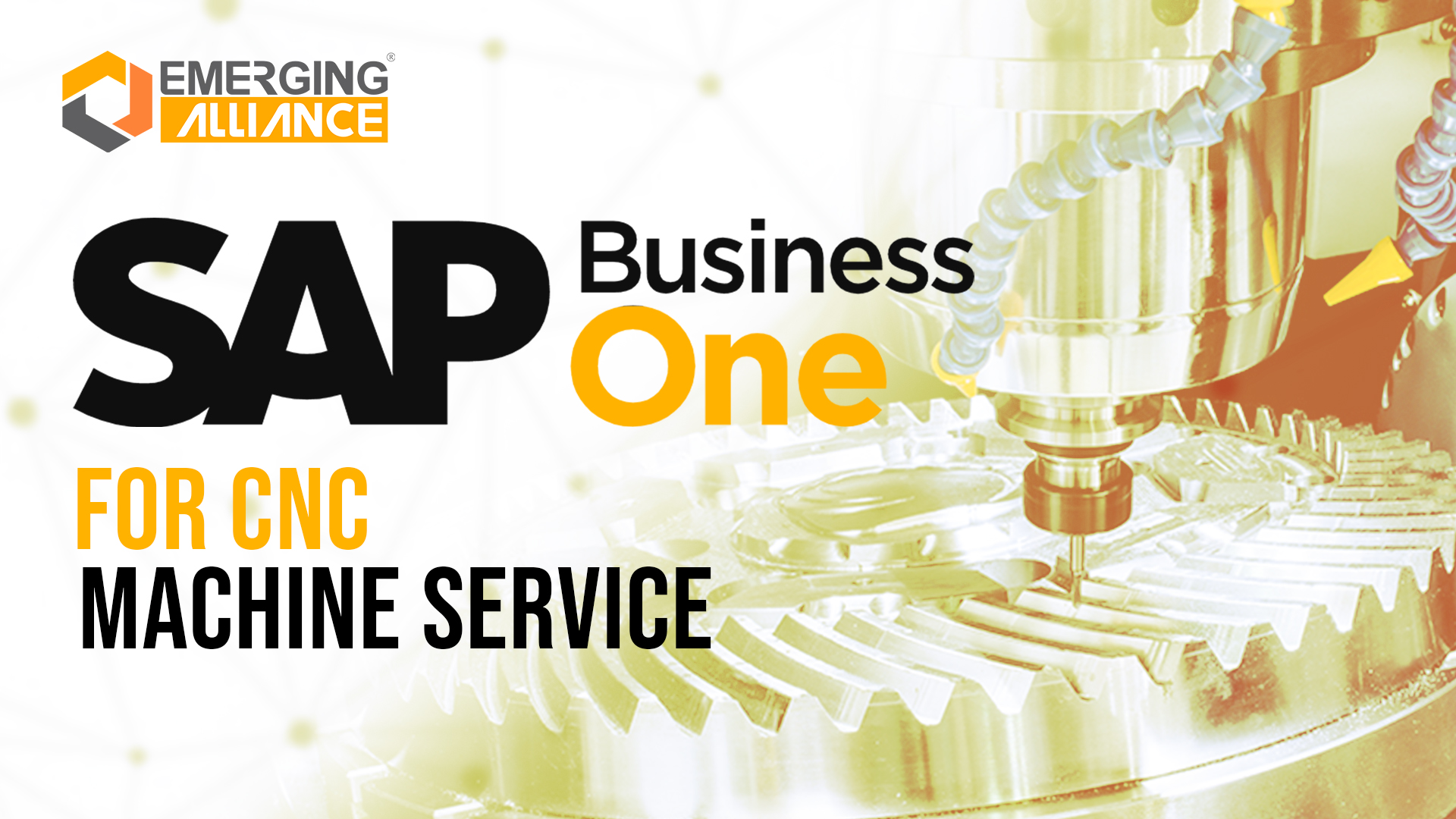 SAP Business One for CNC Machine Service