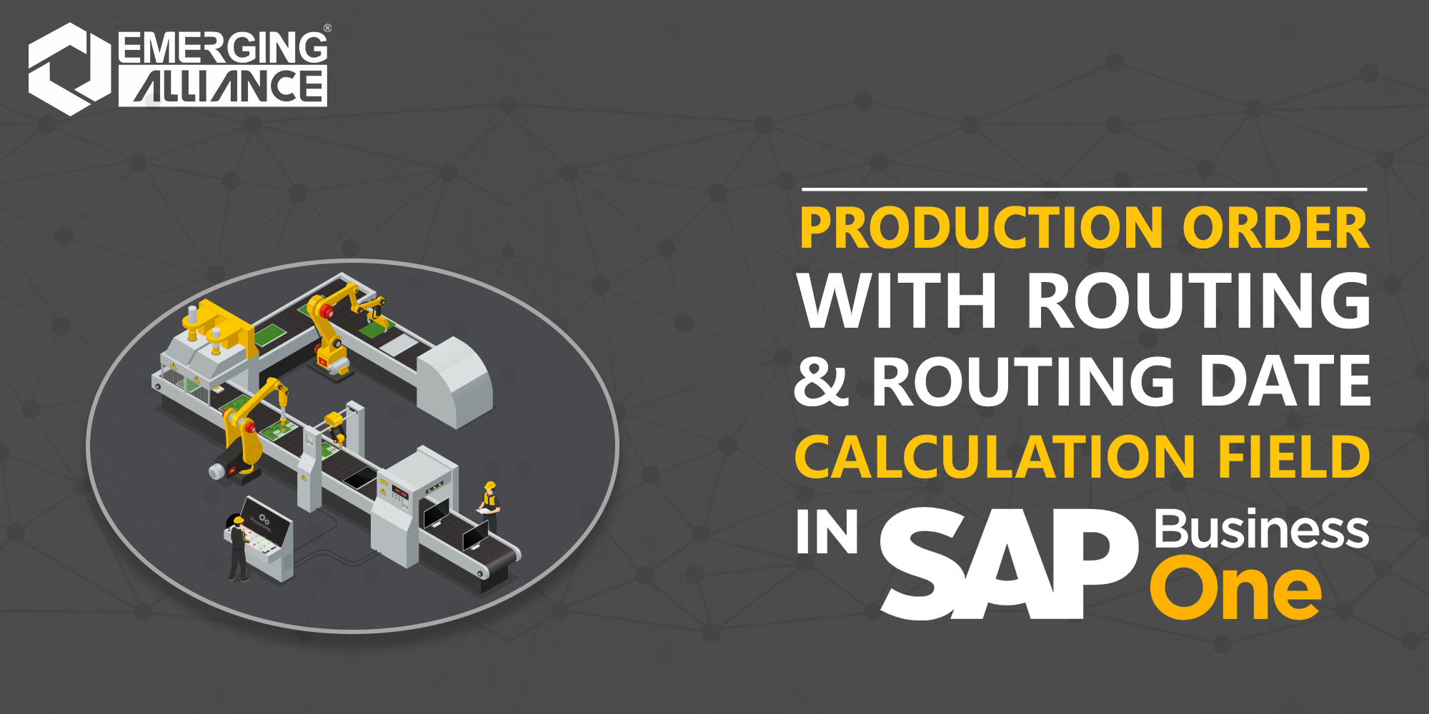 production order routing date calculation in SAP B1