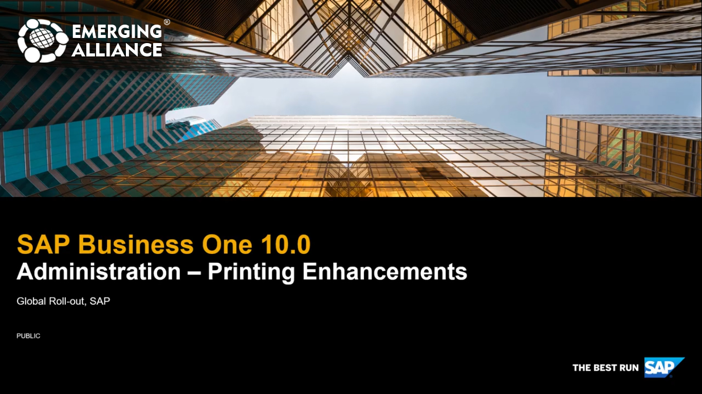 SAP B1 ADMINSTRATION PRINTING ENCHANCEMENT