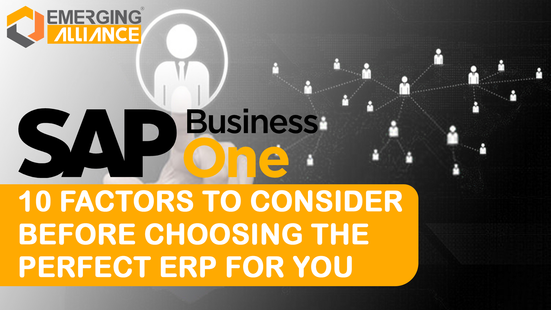 10 factors before choosing perfect ERP software | sap business one