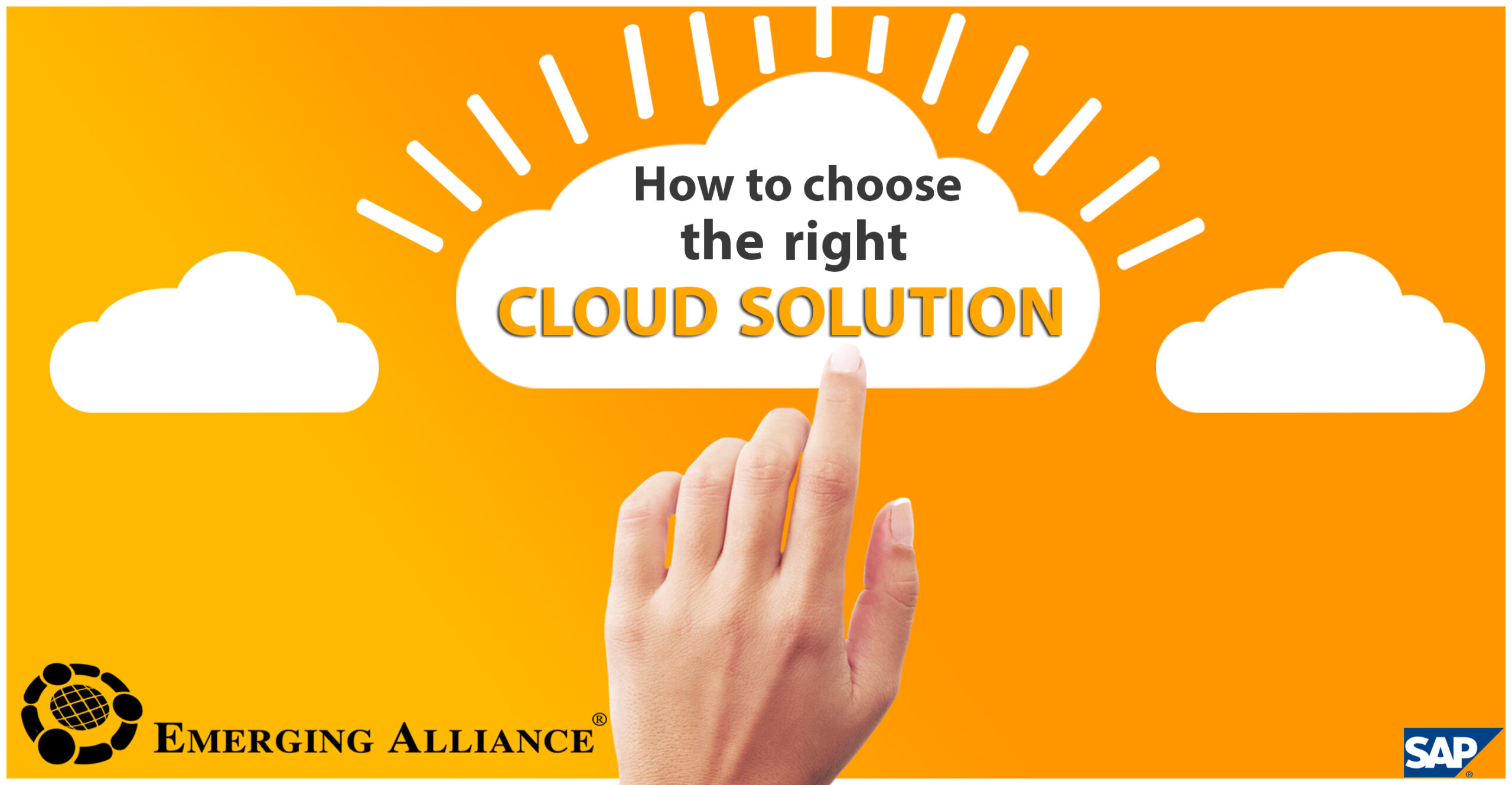 HOW TO CHOOSE THE RIGHT CLOUD SOLUTION - SAP