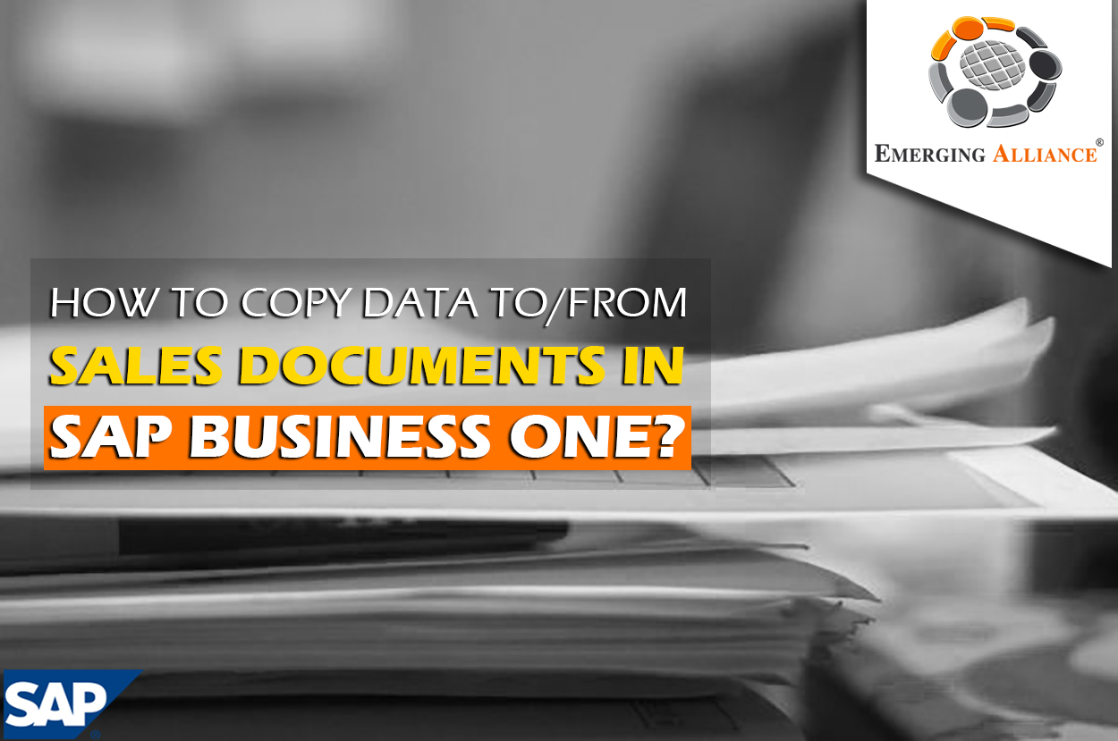 how to copy data to rom sales document in sap business one