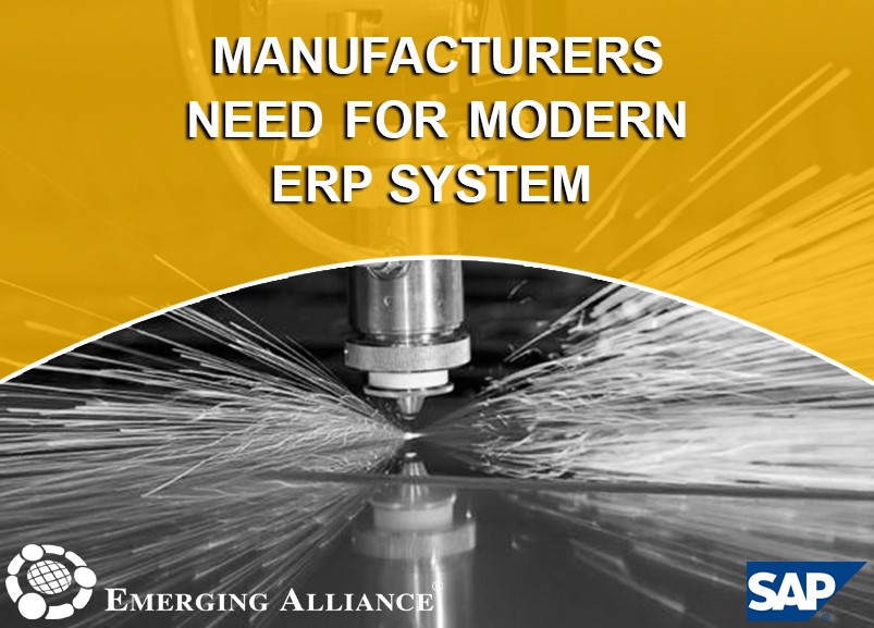 manufacturer need for modern ERP system