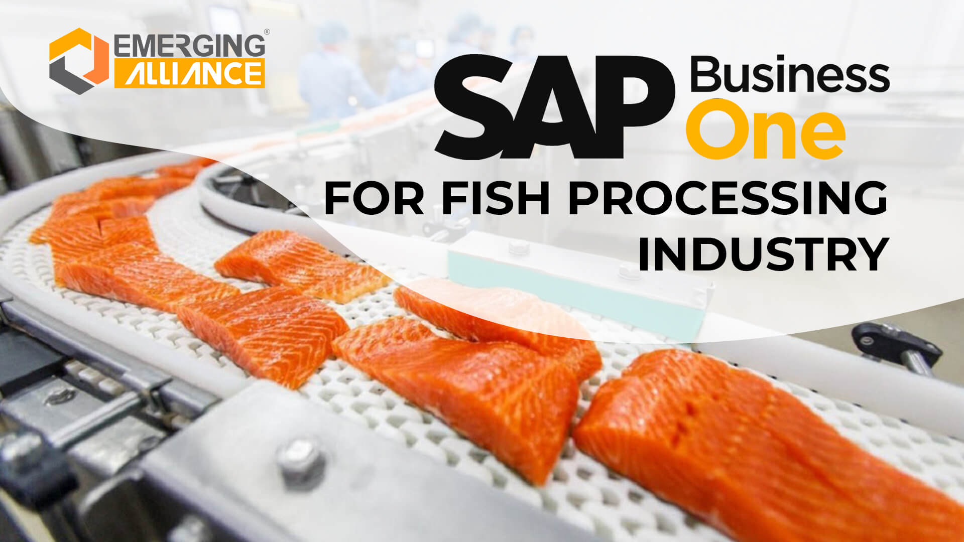 sap business one for fish processing industry