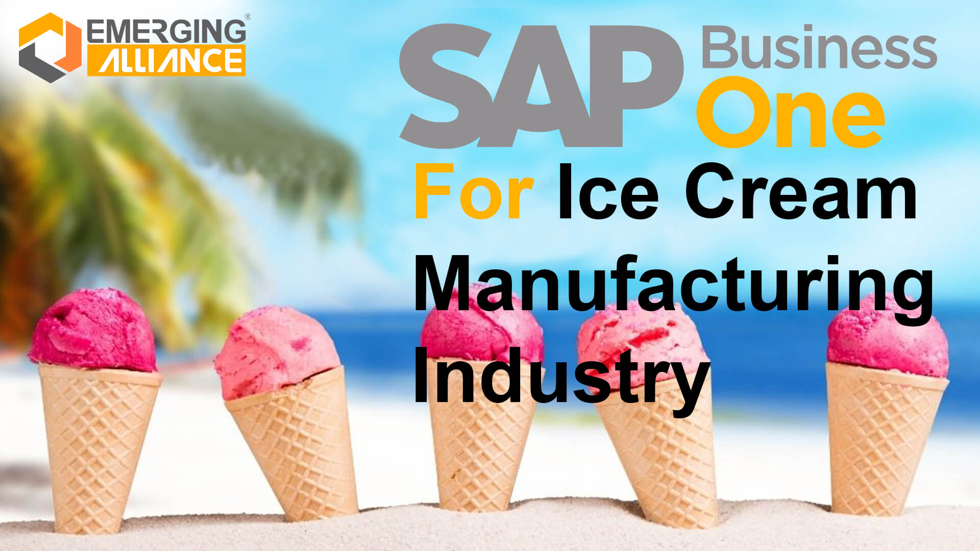 sap business one for ice cream manufacturing industry