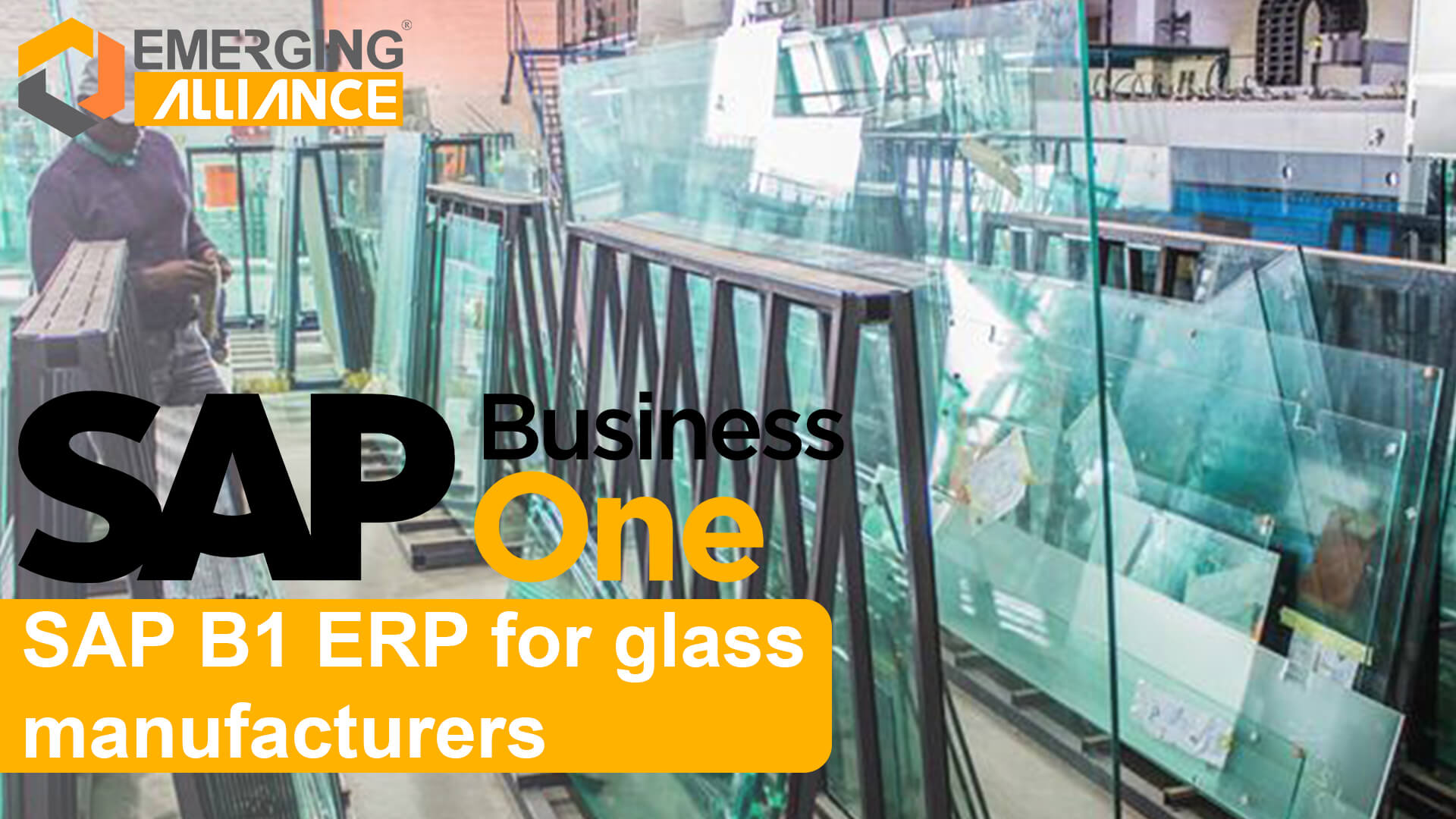 sap business one for glass manufacturers