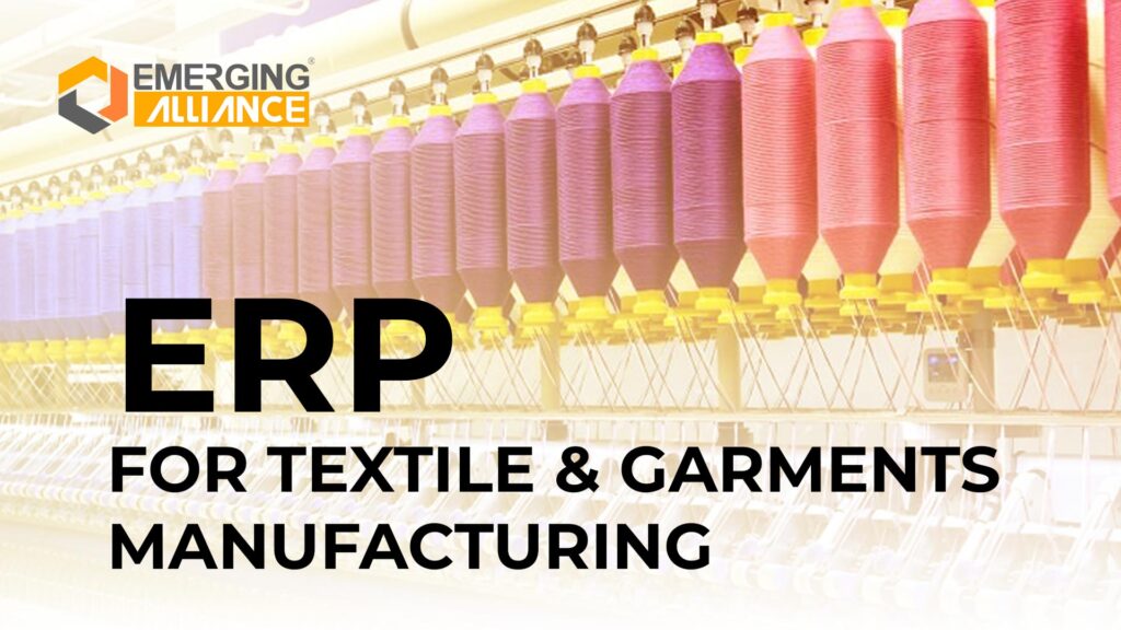 ERP for Textile and Garments Industry