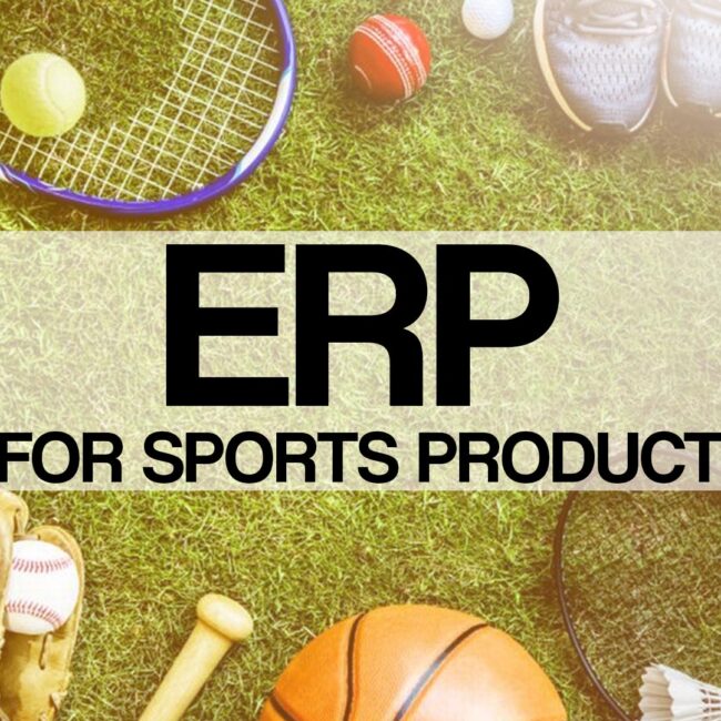 ERP for Sports Products