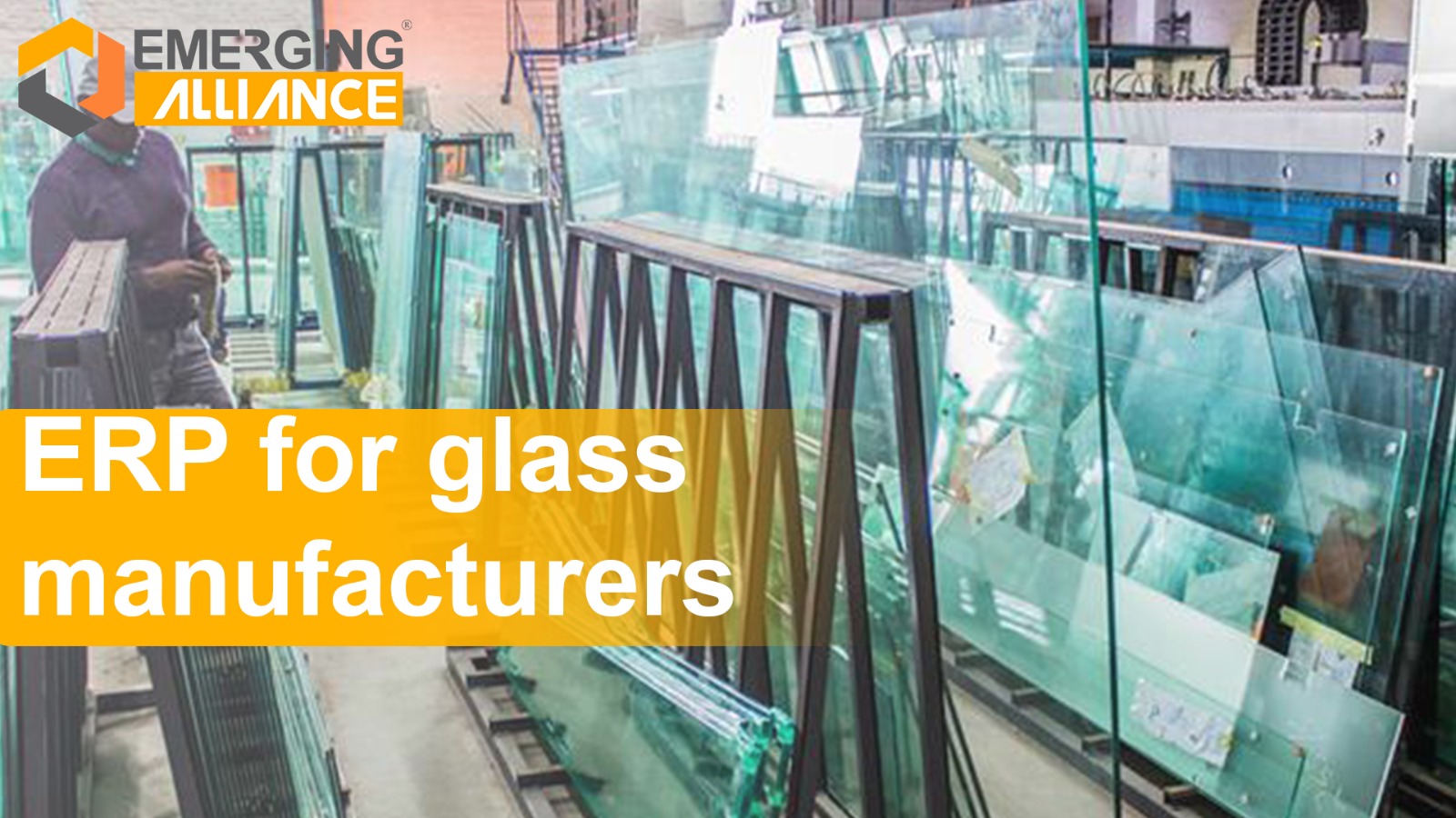 ERP for Glass Manufacturing