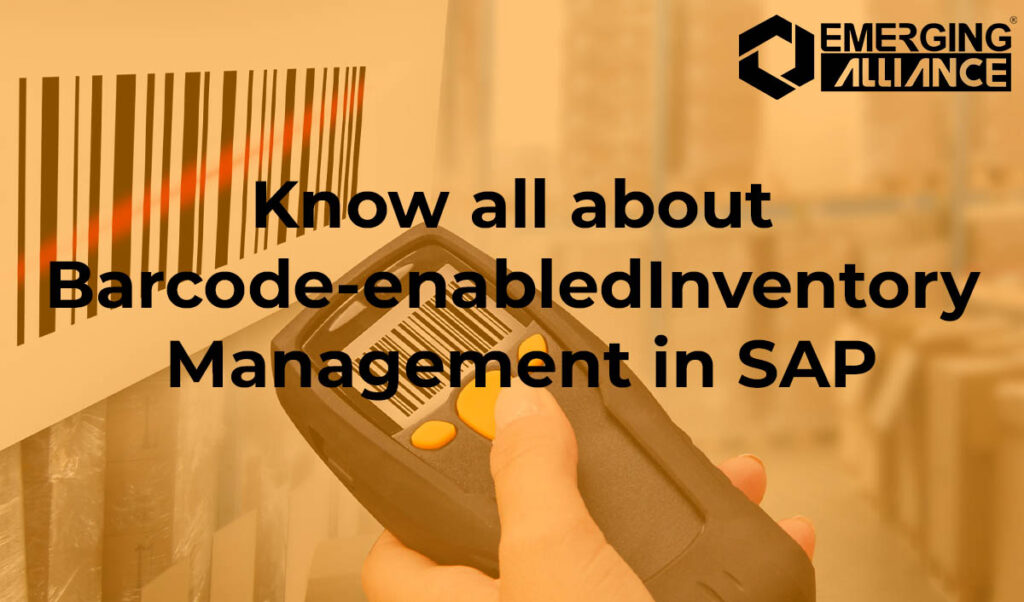 Barcode Enabled Inventory Management in SAP