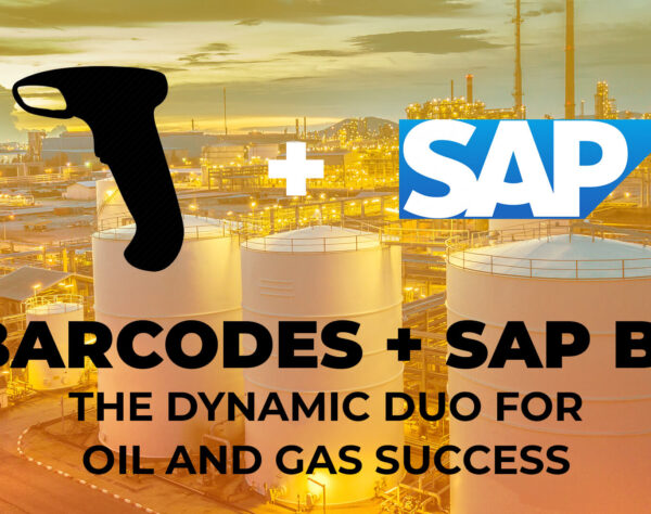 Barcodes & SAP B1 for Oil and Gas