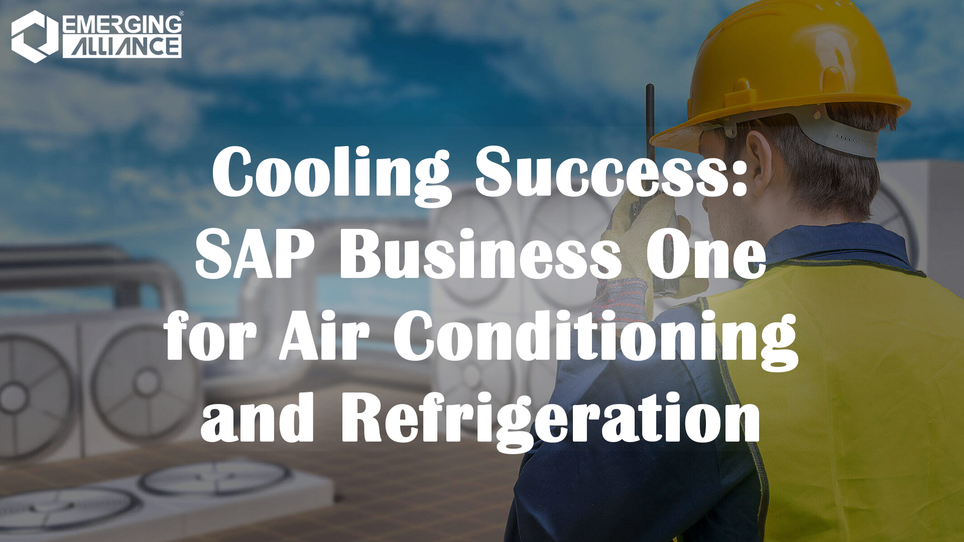 SAP Business one for Air Conditioning and Refrigeration