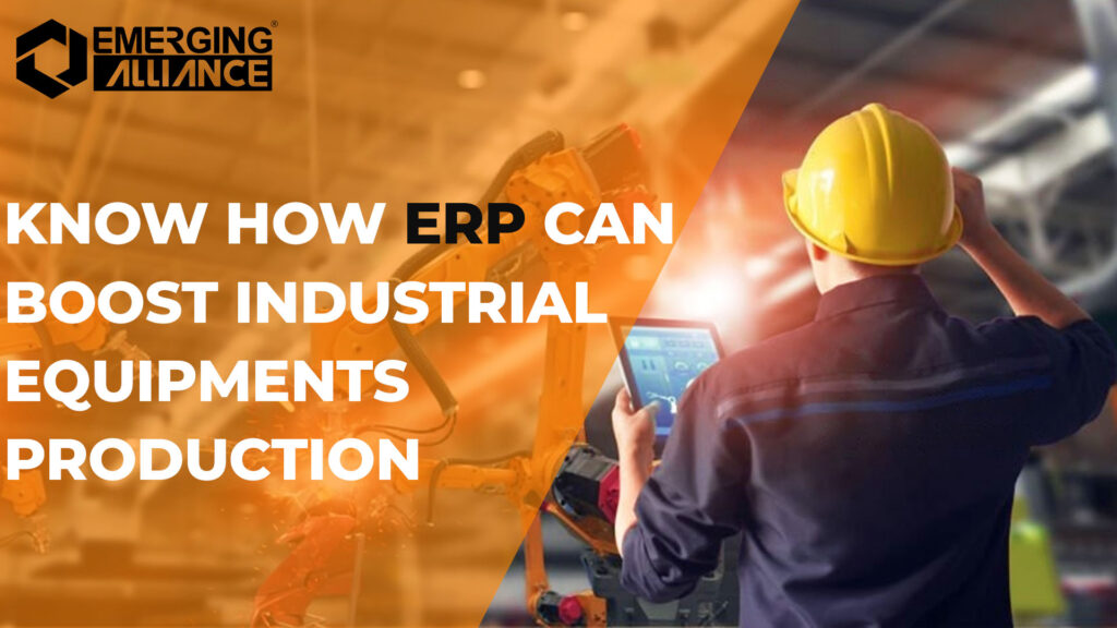 ERP for Industrial Equipments Production