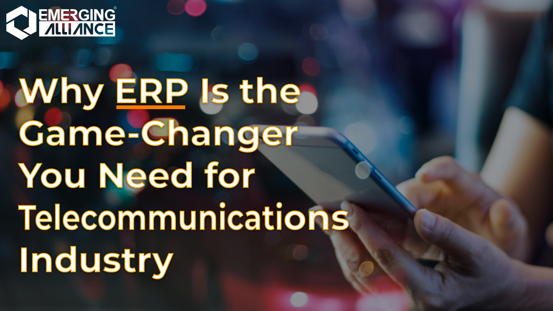 ERP for Telecommunication Industry