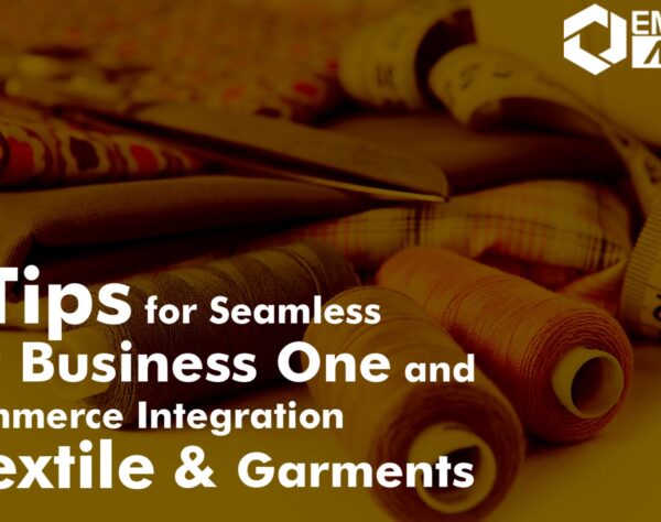 Textile and Garments Industry with SAP Business One