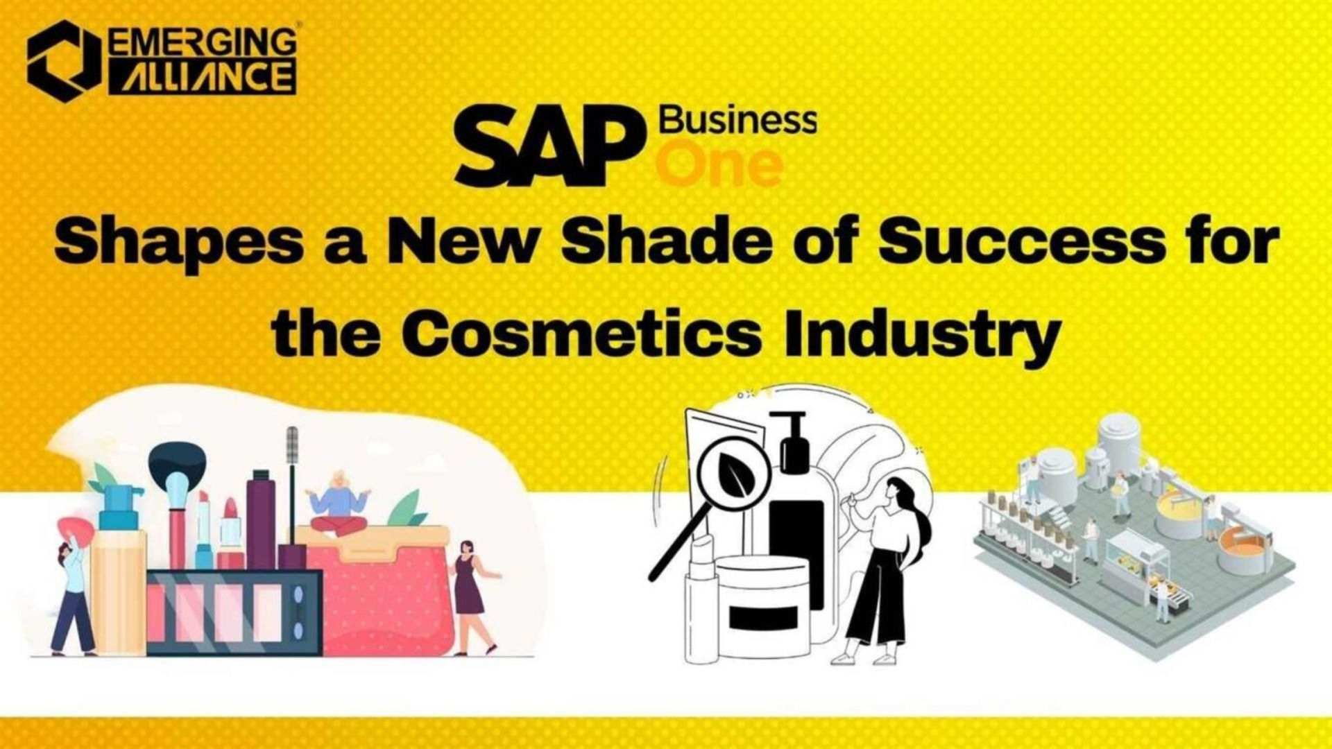 SAP Business One Shapes a New Shade of Success for the Cosmetics Industry