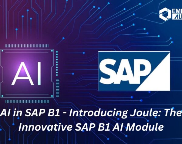 AI in SAP B1 - Introducing Joule: The Innovative SAP B1 AI Module