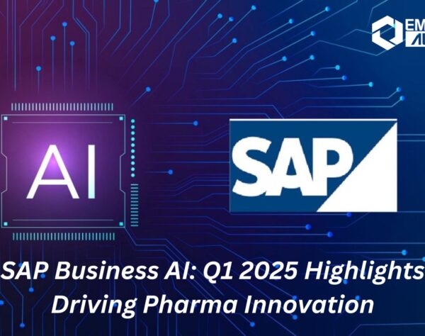 SAP Business AI: Q1 2025 Highlights Driving Pharma Innovation