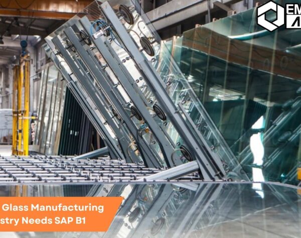 Featured image showcasing SAP B1 software integration in the Glass Manufacturing Industry, highlighting improved efficiency and streamlined operations.