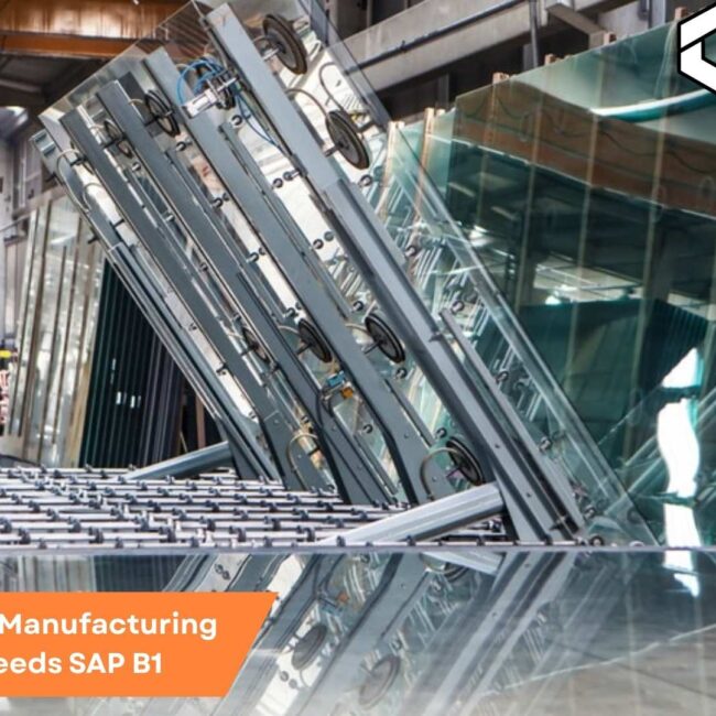 Featured image showcasing SAP B1 software integration in the Glass Manufacturing Industry, highlighting improved efficiency and streamlined operations.