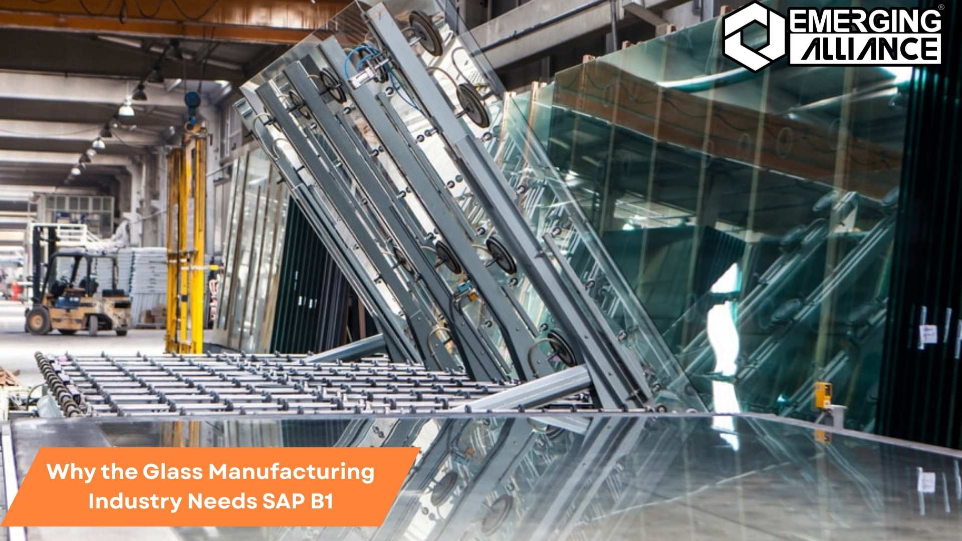 Featured image showcasing SAP B1 software integration in the Glass Manufacturing Industry, highlighting improved efficiency and streamlined operations.