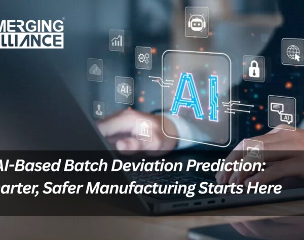 AI-Based Batch Deviation Prediction: Smarter, Safer Manufacturing Starts Here