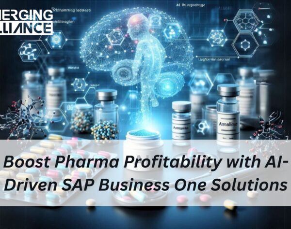Boost Pharma Profitability with AI-Driven SAP Business One Solutions