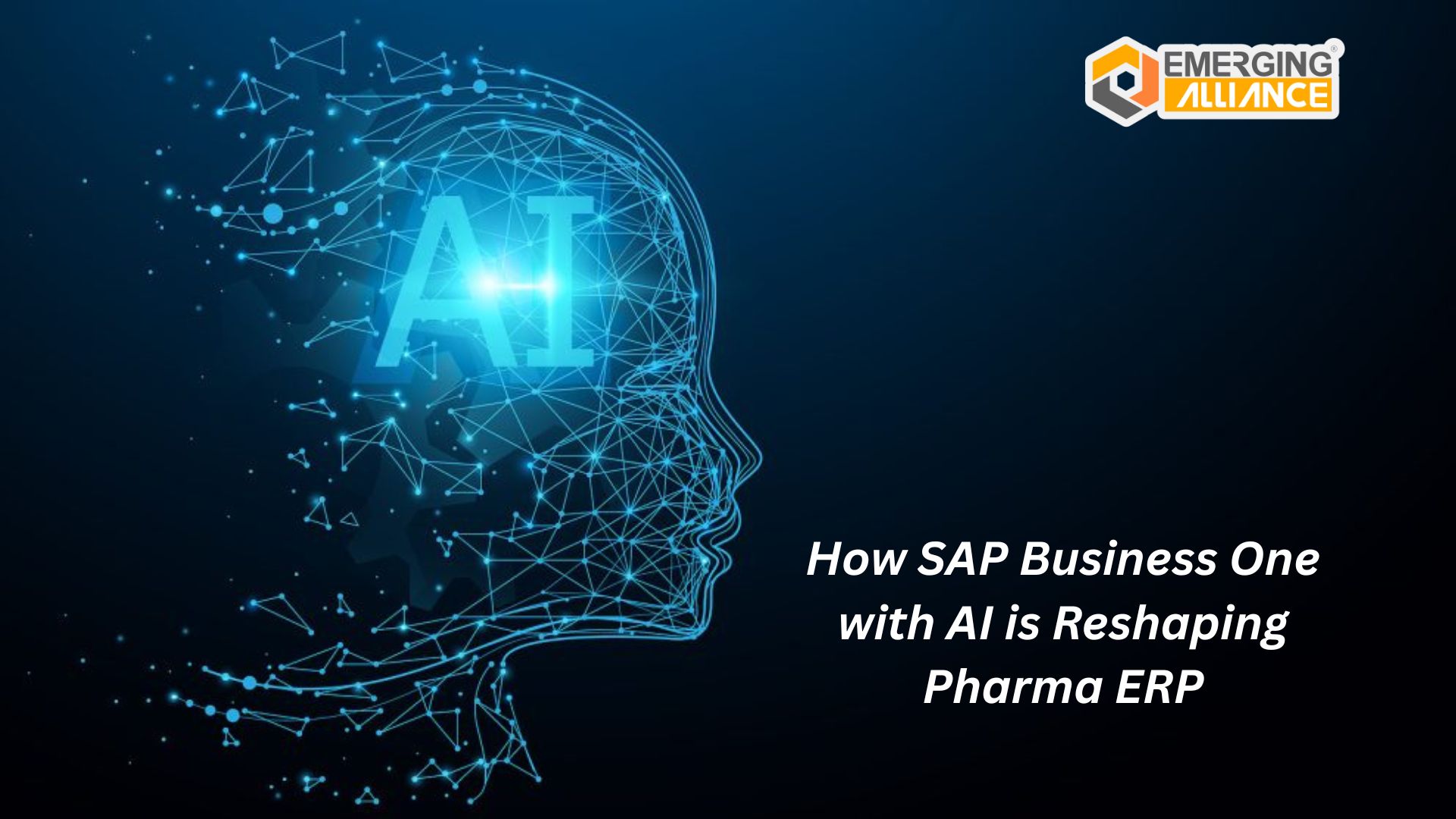 How SAP Business One with AI is Reshaping Pharma ERP