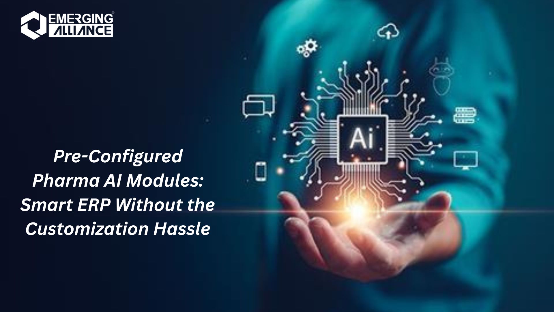 Pre-Configured Pharma AI Modules: Smart ERP Without the Customization Hassle