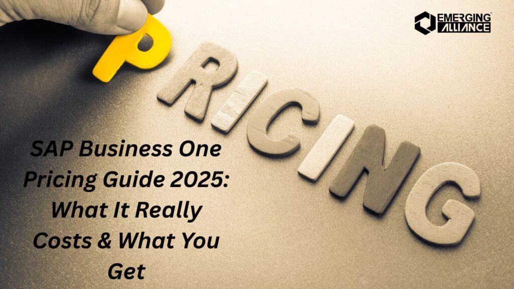SAP Business One Pricing Guide 2025: What It Really Costs & What You Get