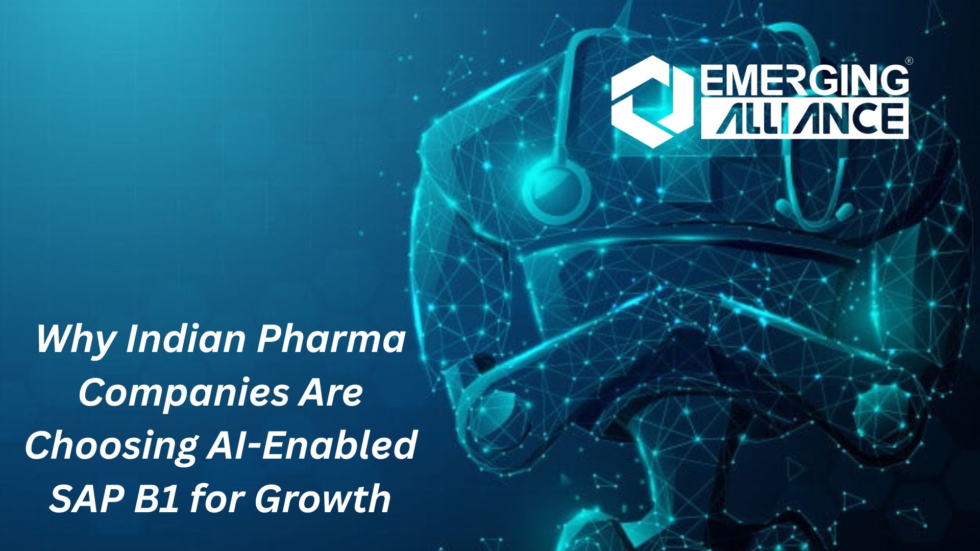 Why Indian Pharma Companies Are Choosing AI-Enabled SAP B1 for Growth