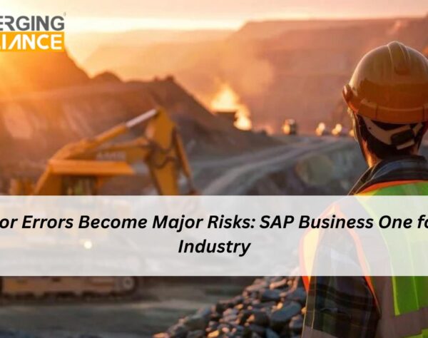 SAP Business One for Mining Industry helps streamline operations and prevent risks