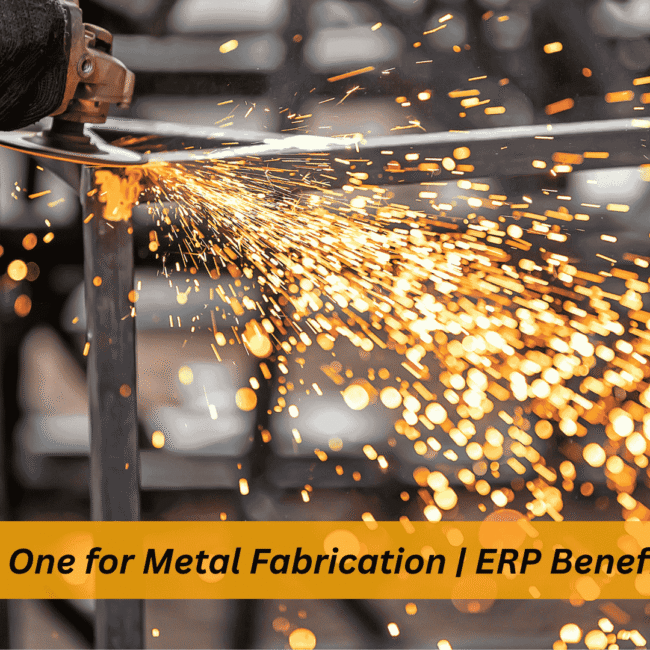 SAP Business One for Metal Fabrication improving production planning and inventory control