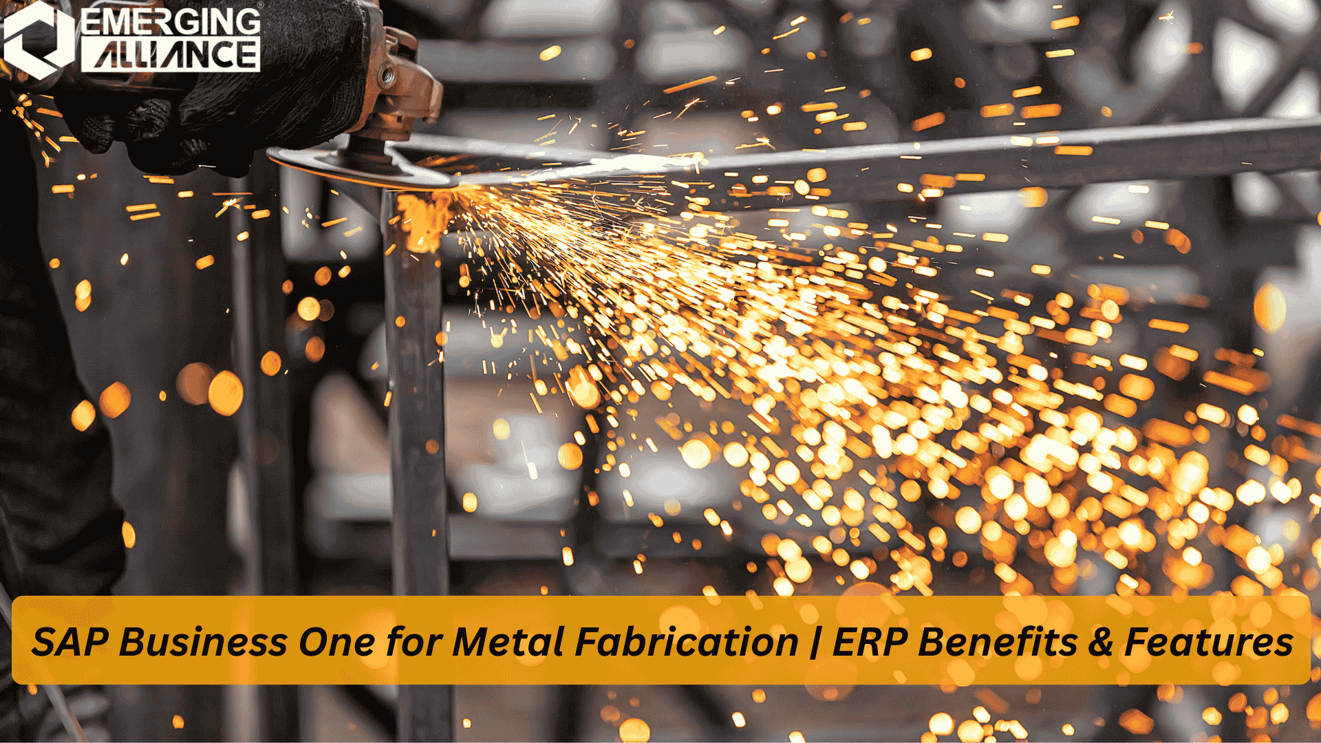 SAP Business One for Metal Fabrication improving production planning and inventory control