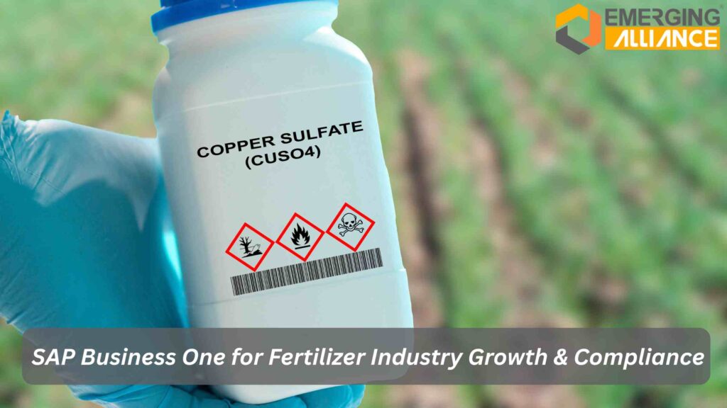 SAP Business One for Fertilizer Industry managing production, compliance, and fertilizer supply chain operations