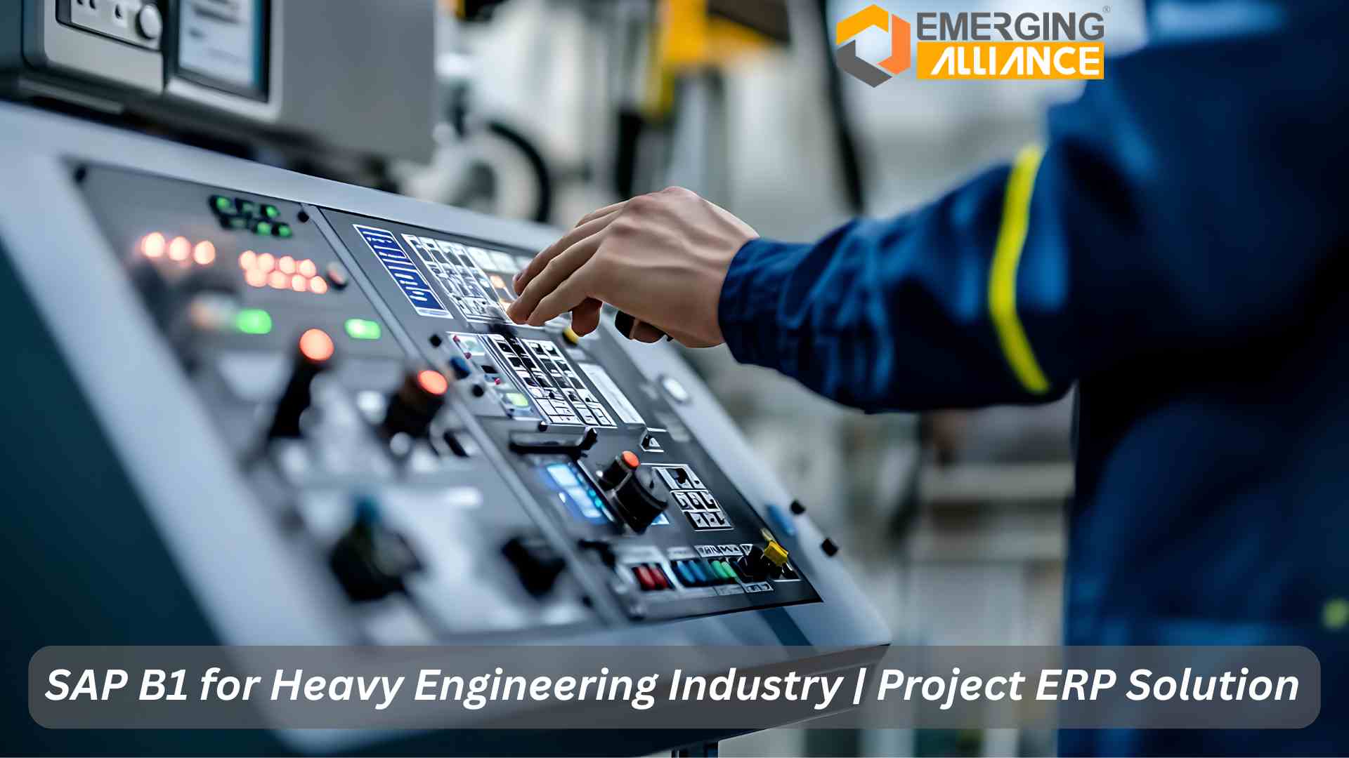 SAP Business One for Heavy Engineering Industry ERP dashboard for project-driven manufacturing