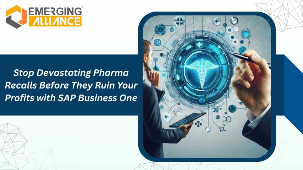 SAP Business One Pharma software dashboard showing batch tracking, quality management, and cost control