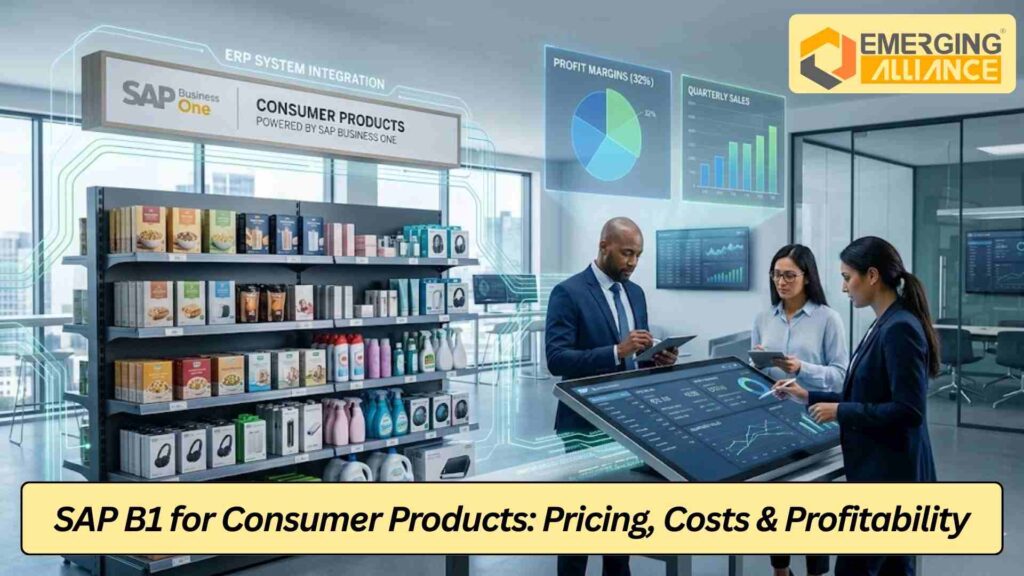 How SAP Business One Pricing and Costs Enhance Profit in Consumer Products