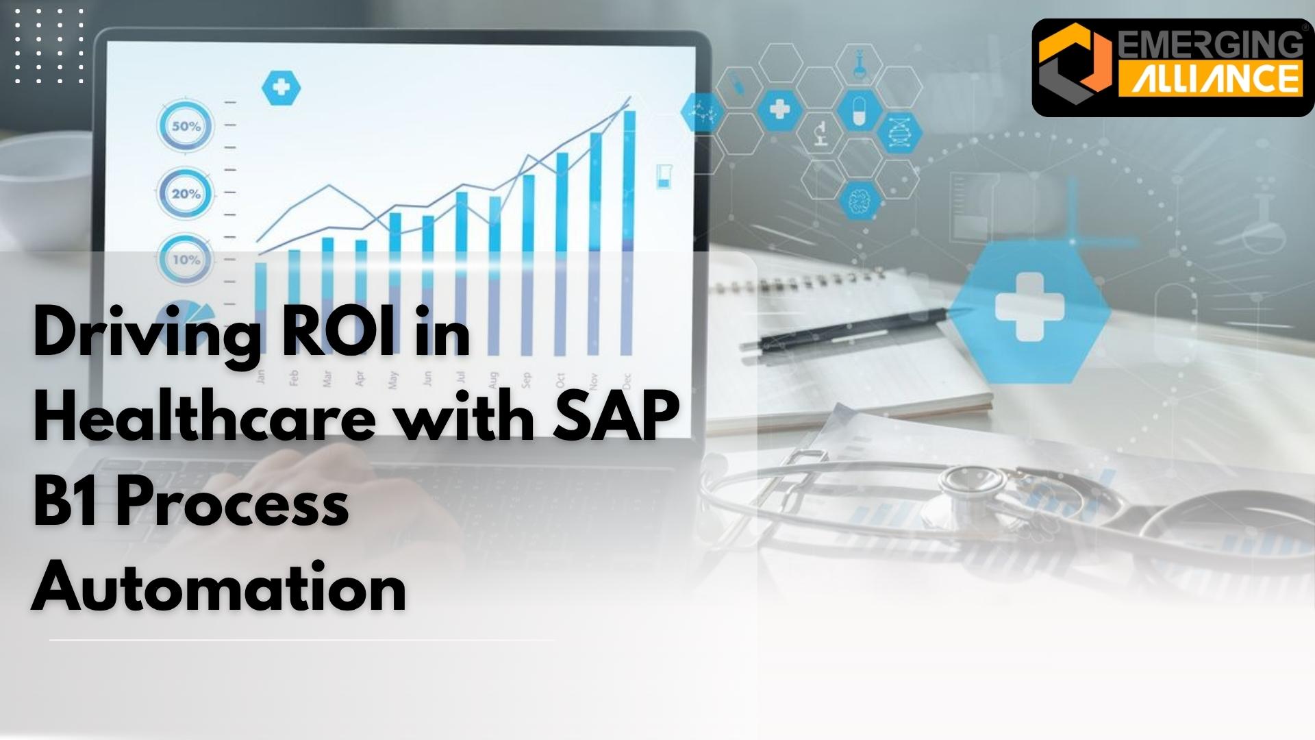 SAP B1 Healthcare dashboard showing financial analytics and automation insights