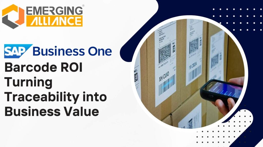 SAP Business One barcode scanning for real-time inventory and batch tracking