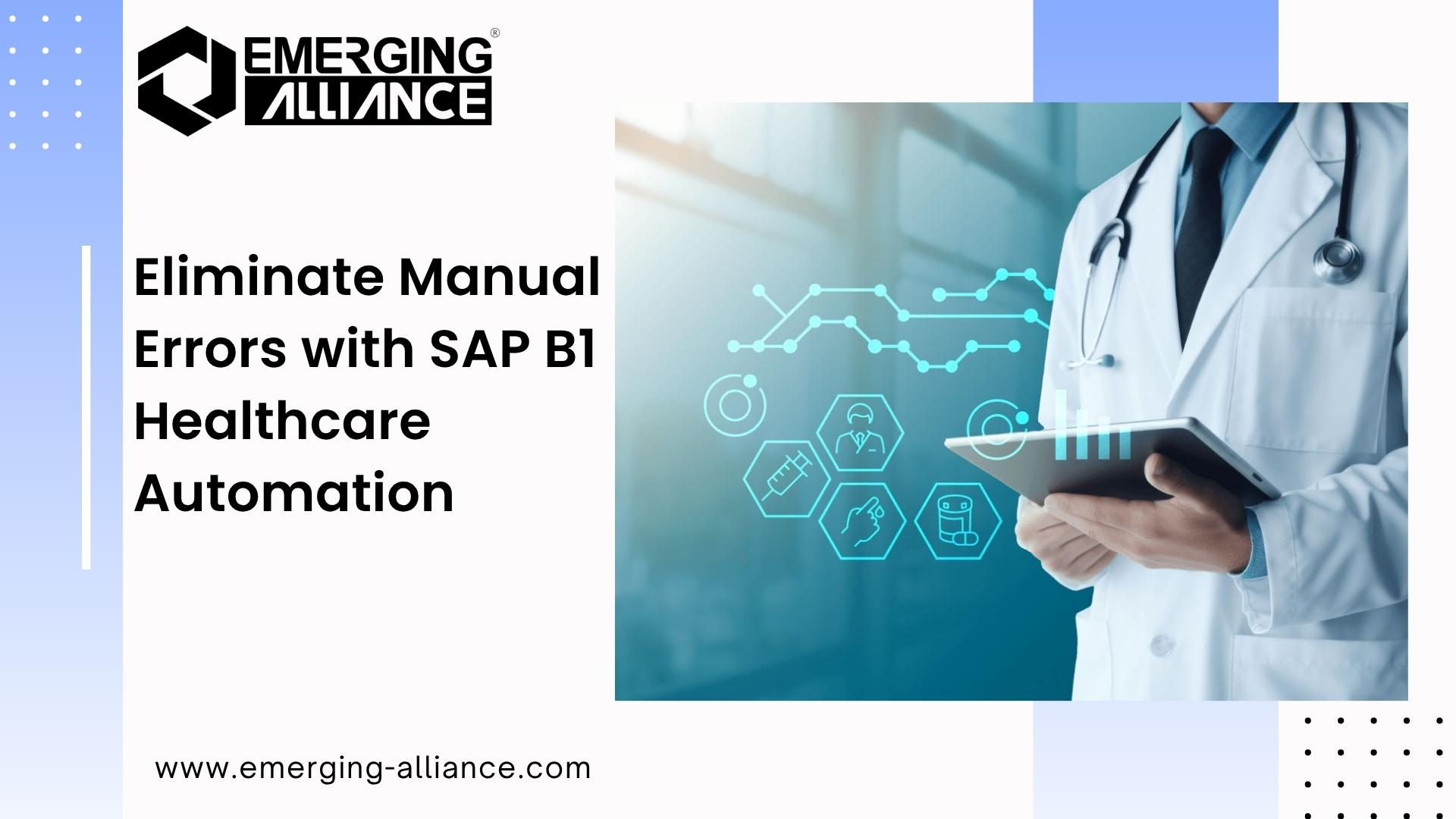 SAP B1 Healthcare dashboard showing automated billing and inventory control