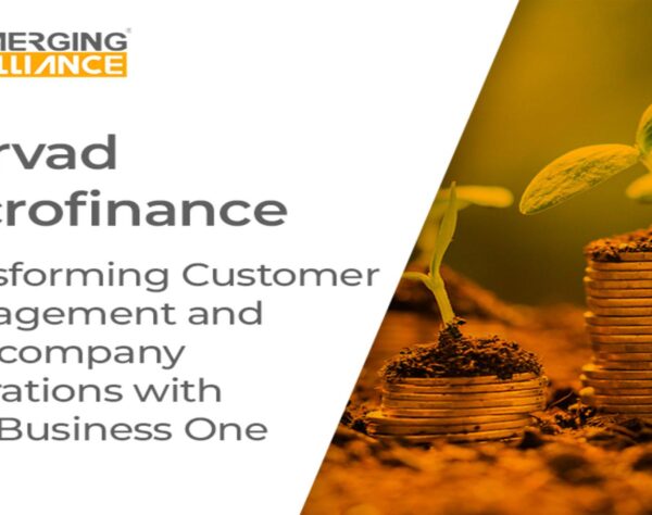 Asirvad Microfinance enhances financial control and operational visibility using SAP Business One.