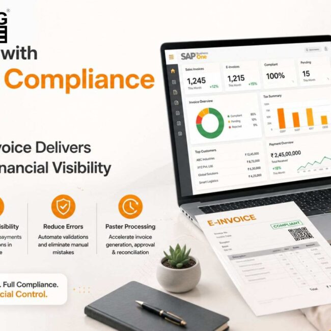 SAP B1 E-Invoice solution automating GST compliance, electronic invoicing, invoice validation, and real-time financial visibility.