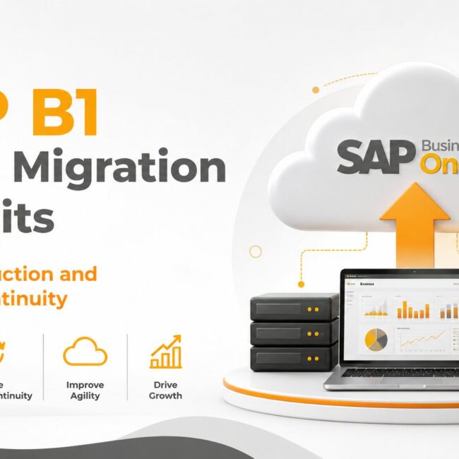 SAP B1 Cloud Migration improving business continuity, disaster recovery, secure ERP access, and operational resilience.