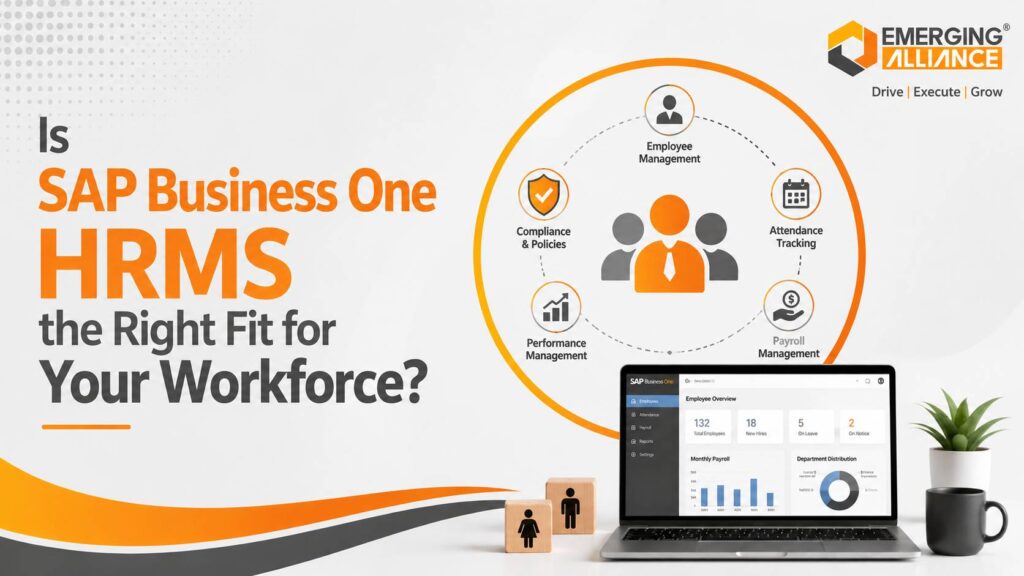 SAP Business One HRMS dashboard supporting workforce planning, payroll, attendance, and compliance
