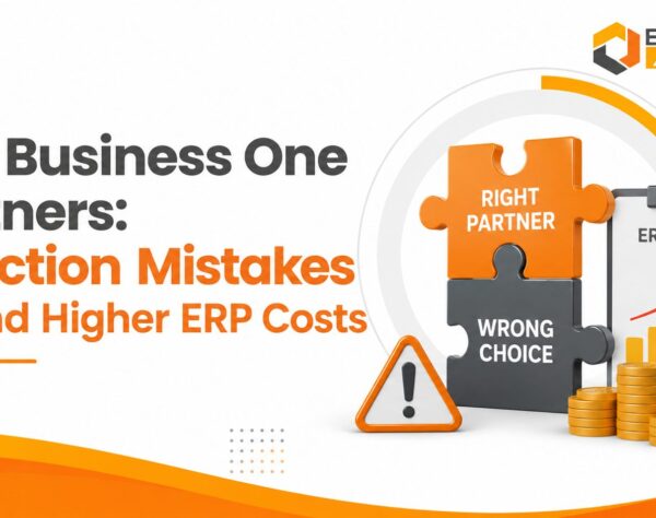 Business leaders evaluating SAP Business One partners, implementation scope, and ERP cost risks