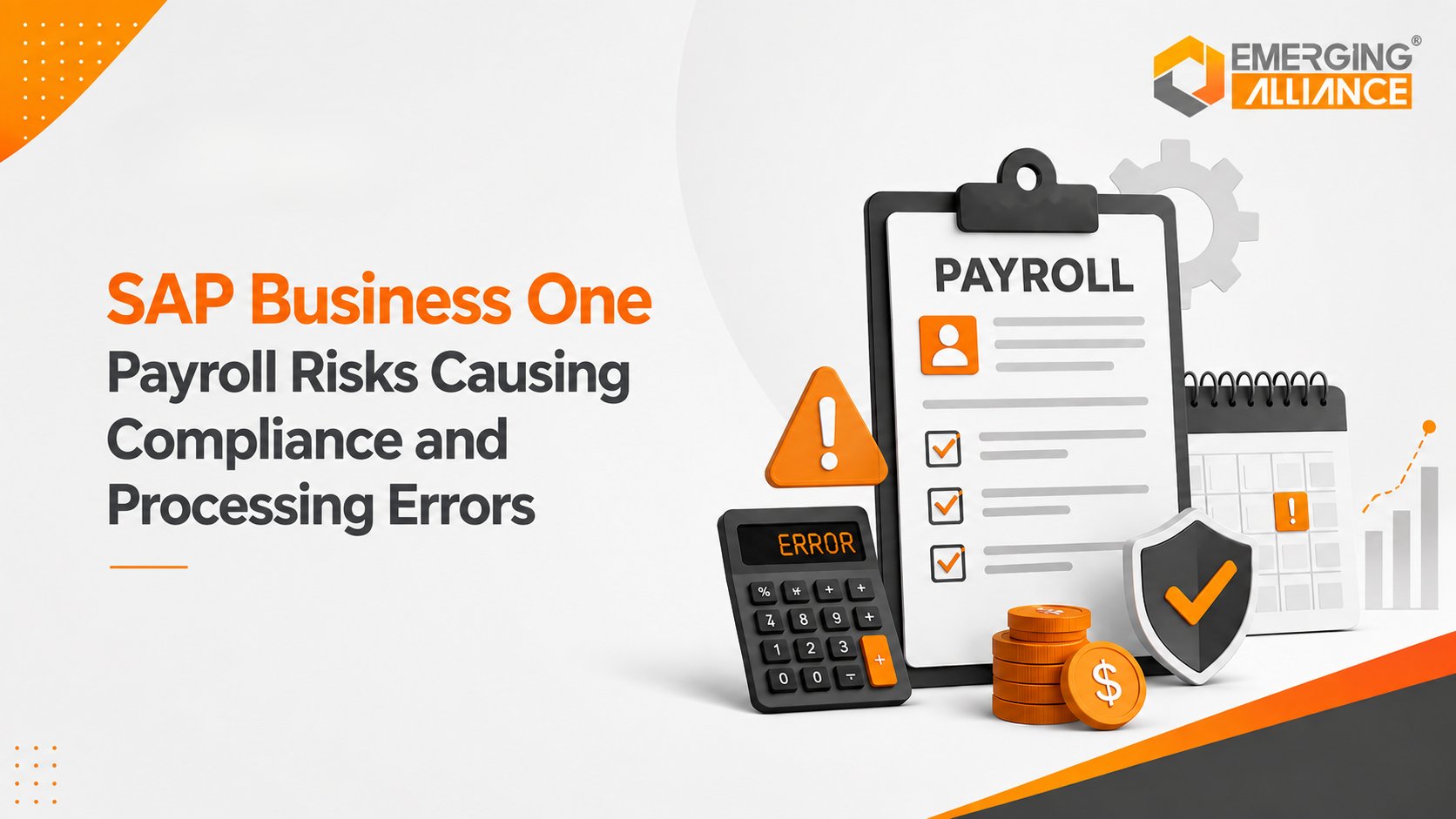 SAP Business One Payroll risks affecting compliance and payroll processing
