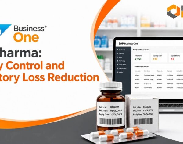 SAP Business One for Pharma expiry control and inventory loss reduction